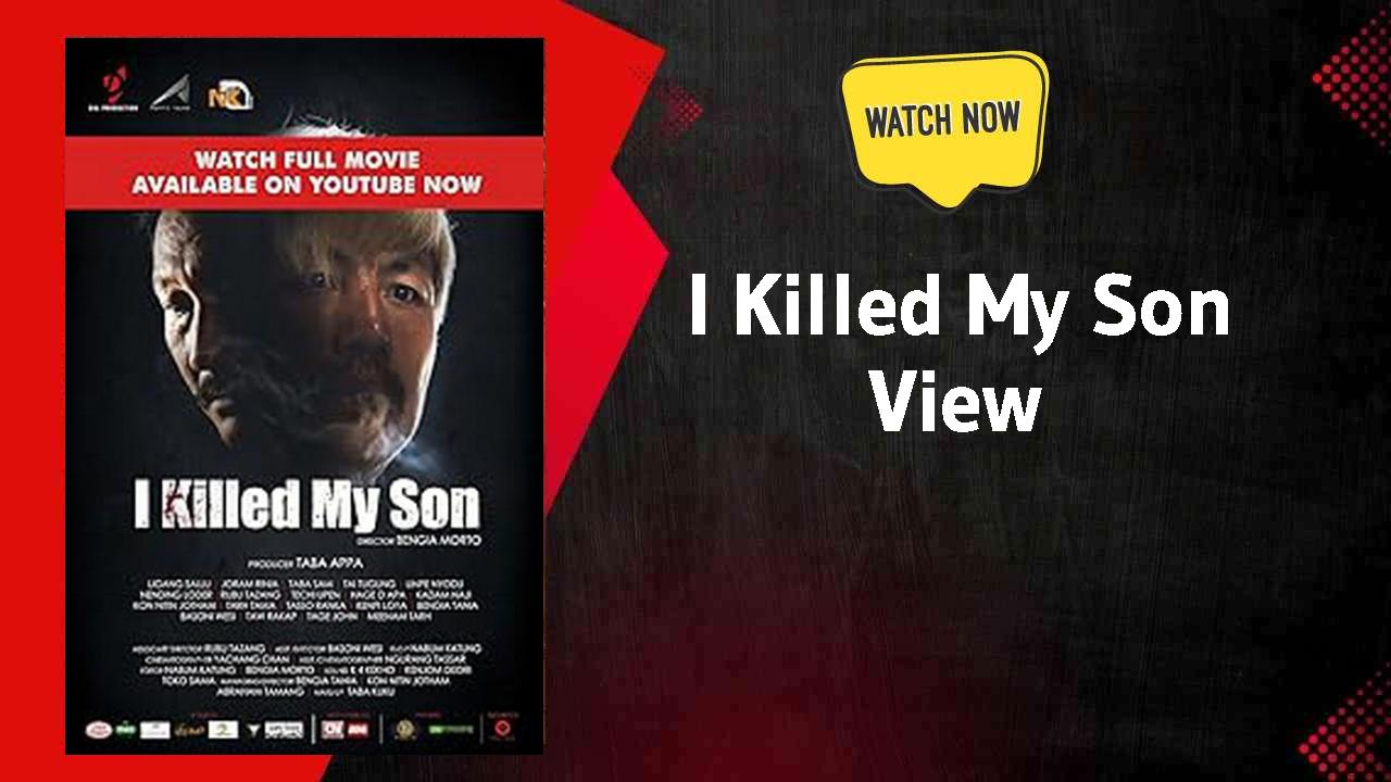 I Killed My Son