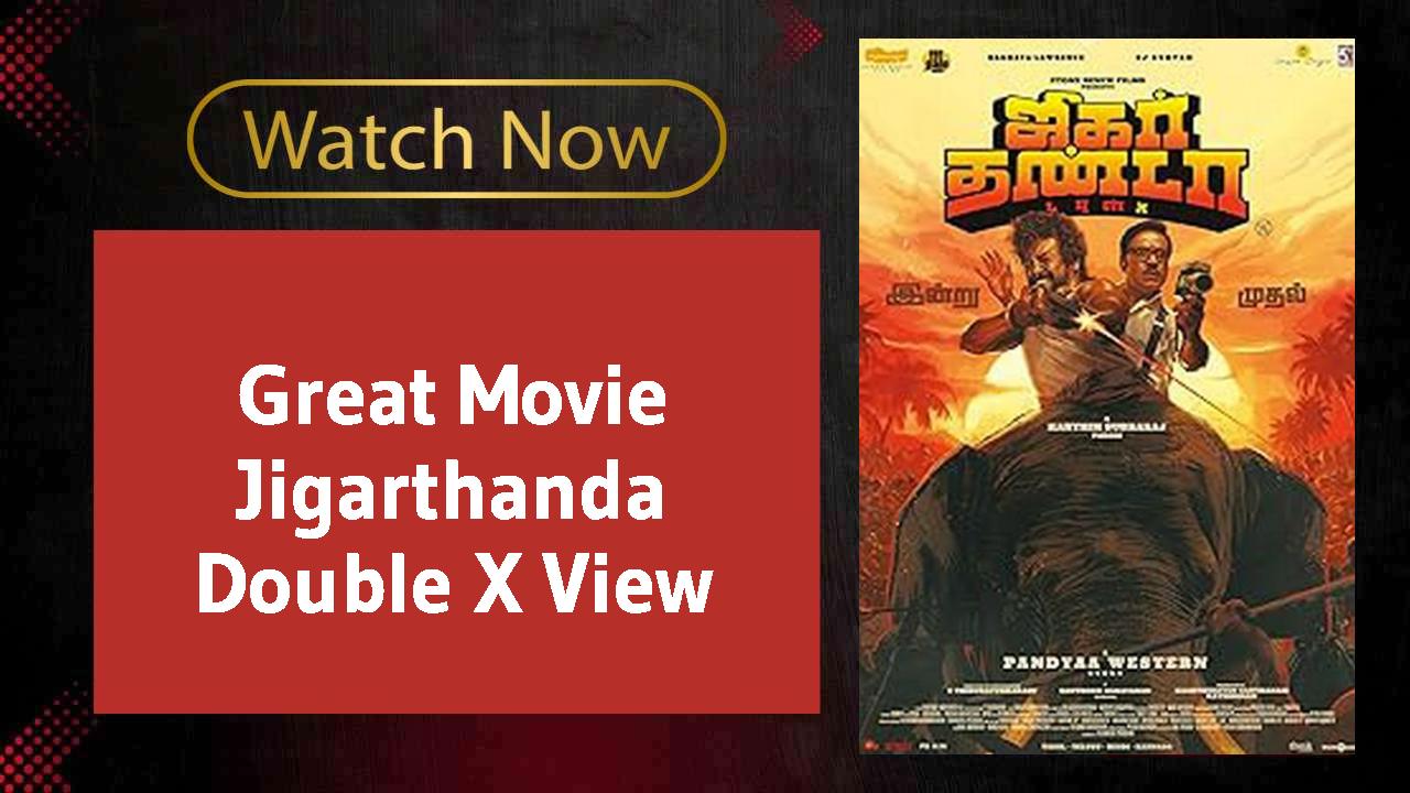 Jigarthanda Double X