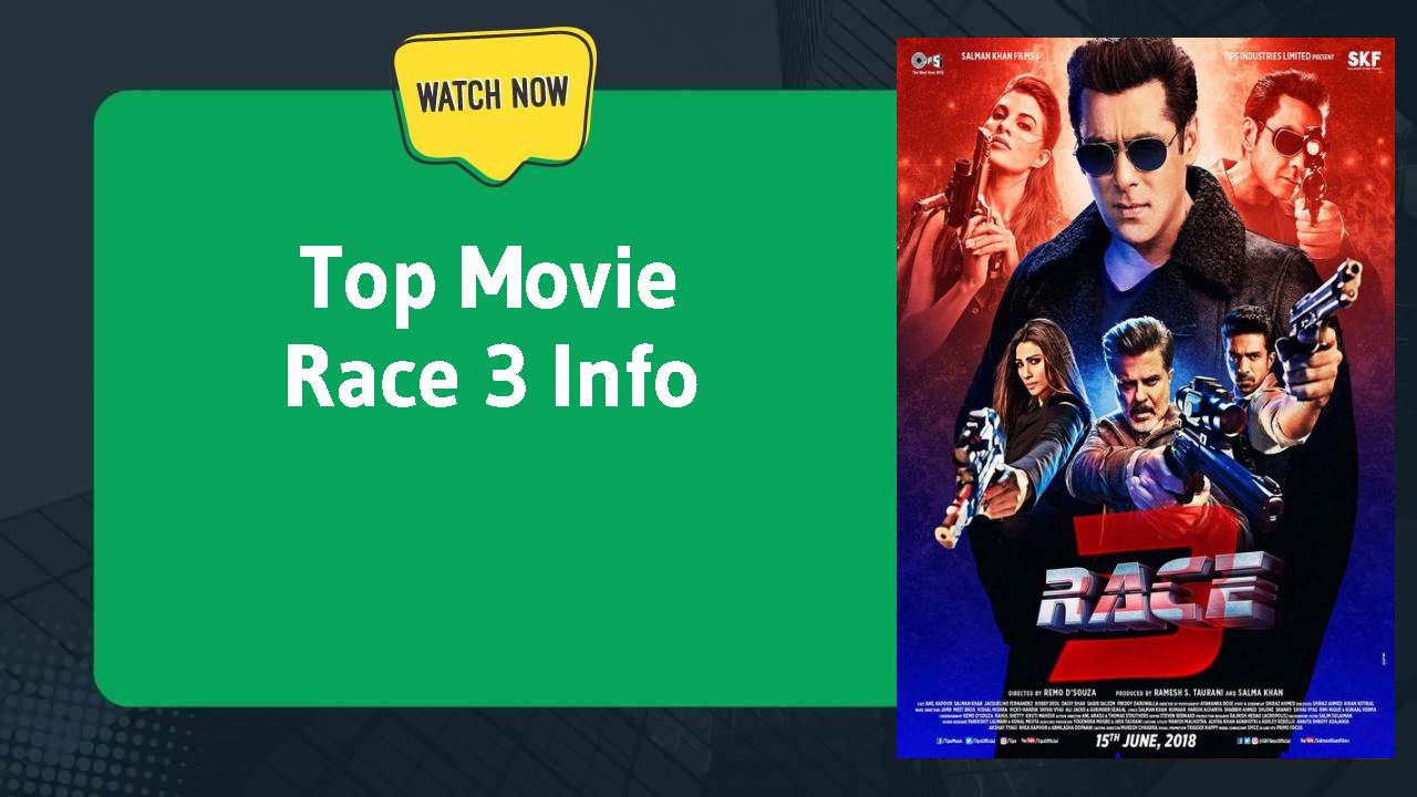 Race 3